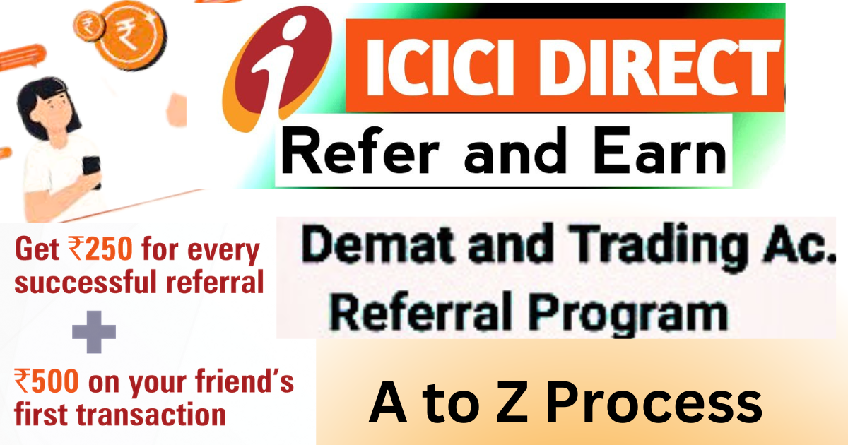 ICICI Direct Refer And Earn